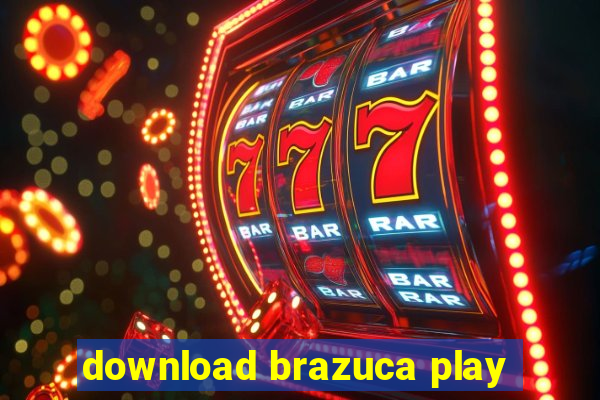 download brazuca play